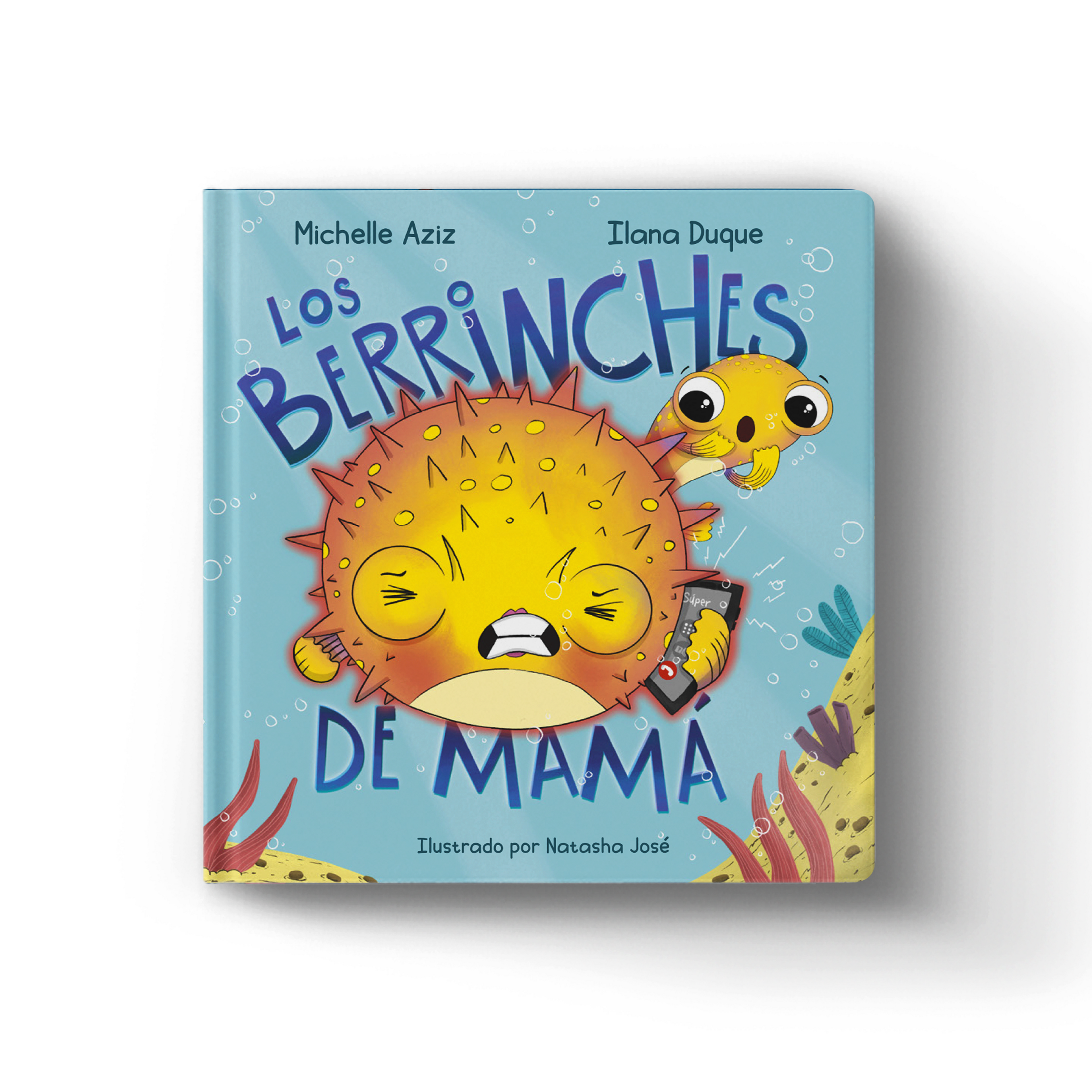 Los Berrinches de Mamá